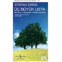Üç Büyük Usta - Stefan Zweig - İş Bankası Kültür Yayınları