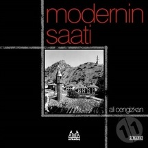 Modernin Saati - Ali Cengizkan - Arkadaş Yayıncılık