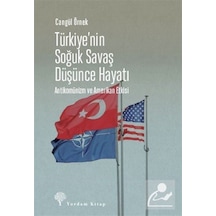 Türkiye'Nin Soğuk Savaş Düşünce Hayatı / Cangül Örnek 9786051725345