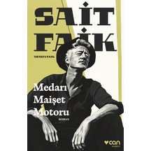 Medarı Maişet Motoru / Sait Faik Abasıyanık