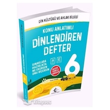 Eker 6.Sınıf Dinlendiren Din Kültürü ve Ahlak Bilgisi Konu Anlatı