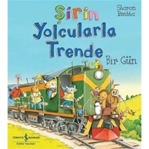 Şirin Yolcularla Trende Bir Gün / Sharon Rentta
