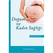 Doğum Ve Kadın Sağlığı