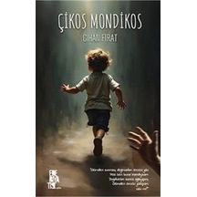 Çikos Mondikos / Cihan Fırat