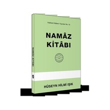 Namaz Kitabı / Hüseyin Hilmi Işık