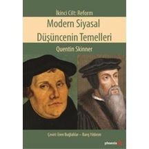 Modern Siyasal Düşüncenin Temelleri-Reform- Phoenix