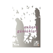 Ankara Günlükleri - Aykut Karahan - Cinius