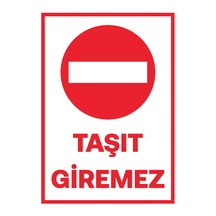 Taşıt Giremez Folyo A4 Yapışkanlı