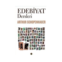 Edebiyat Dersleri - Arthur Schopenhauer - Kafe Kültür Yayıncılık