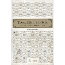 Temel Dini Bilgiler - Seyfettin Yazıcı - Diyanet İşleri Başkanlığı
