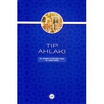 Tıp Ahlakı / Maide Barış
