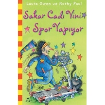 Sakar Cadı Vini Spor Yapıyor - Laura Owen -  Korky Paul - İş Bankası Kültür Yayınları