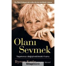 Olanı Sevmek - Byron Katie