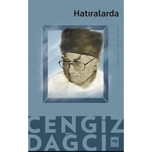 Hatıralarda Cengiz Dağcı - Cengiz Dağcı - Ötüken Neşriyat