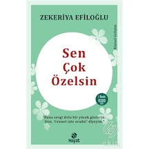 Sen Çok Özelsin - Zekeriya Efiloğlu - Hayat Yayıncılık