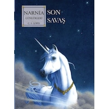 Narnia Günlükleri Cilt 7 - Son Savaş - C. S. Lewis - Doğan Çocuk