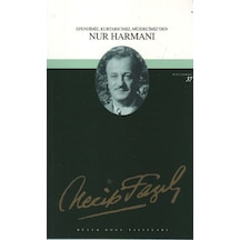 Nur Harmanı -  Necip Fazıl Kısakürek -  Büyük Doğu Yayınları
