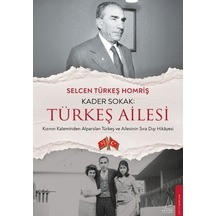 Kader Sokak Türkeş Ailesi
