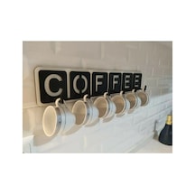 Pey Aksesuar Coffee Yazılı Mutfak Fincan Ve Kupa Askılığı 45cm X 10cm 45 X 10