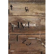 Kabuk / Gökben Derviş