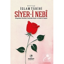 Siyer-i Nebi Muhtasar İslam Tarihi / Heyet