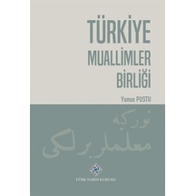 Türkiye Muallimler Birliği / Yunus Pustu