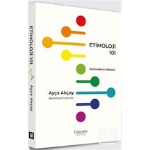 Etimoloji 101 / Ayça Akçay