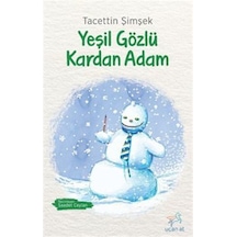 Yeşil Gözlü Kardan Adam Siyah-beyaz Resimli Baskı / Tacettin...