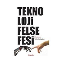 Teknoloji Felsefesi / Talip Kabadayı 9786052229385