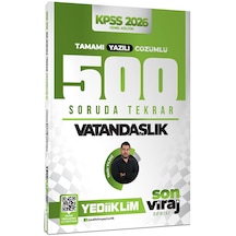 Yediiklim Yayınları 2026 Kpss Son Viraj Serisi Vatandaşlık Tamamı Yazılı Çözümlü 500 Soruda Genel Tekrar Kampı