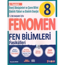 Fenomen 8.sınıf Fen Bilimleri 6.fasikül Enerji Dönüşümleri