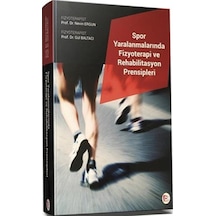 Spor Yaralanmalarında Fizyoterapi ve Rehabilitasyon Prensipler...