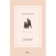 Seçme Hikayeler/Çehov / Anton Çehov