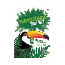 Yeryüzünde Neler Var? - Micheal McMahon - Nobel Çocuk