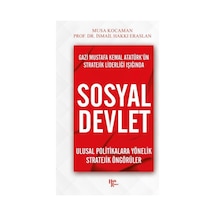 Gazi Mustafa Kemal Atatürkün Stratejik Liderliği Işığında Sosyal Devlet - Musa Kocaman - Halk Kitabevi