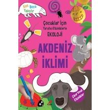 Akdeniz Iklimi / Çocuklar için Yaratıcı Etkinliklerle Ekoloji