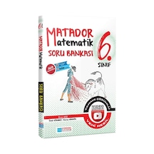 6.Sınıf Matematik Matador Video Çözümlü Soru Bankası  -  Ümit Sönmez  -  Evrensel İletişim Yayınları