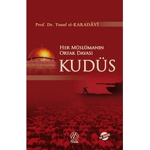 Her Müslümanın Ortak Davası Kudüs Nida Yayıncılık