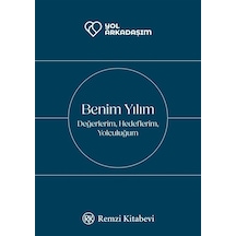 Benim Yılım & Değerlerim, Hedeflerim, Yolculuğum / Özlem Göçek