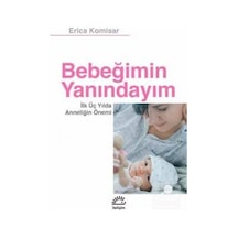 Bebeğimin Yanındayım / Erica Komisar