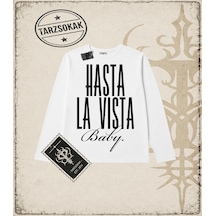 Tarzsokak Gotik & Grunge Streetwear Hasta La Vısta Baby Long Sleeve Beyaz