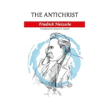 The Antichrist - Friedrich Nietzsche - Platanus Publishing