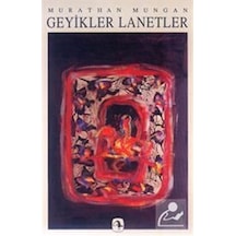 Geyikler Lanetler - Murathan Mungan - Metis Yayınları