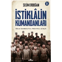 İstiklalin Kumandanları 2