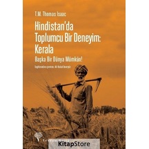 Hindistan'da Toplumcu Bir Deneyim: Kerala - Başka Bir Dünya Mümkün! - T. M. Thomas Isaac - Yordam Kitap
