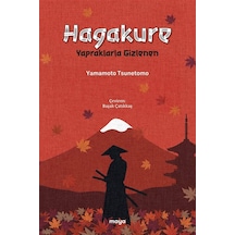 Hagakure & Yapraklarla Gizlenen / Yamamoto Tsunetomo