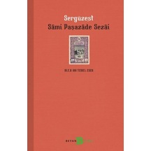Sergüzeşt - Samipaşazade Sezai - Beyan Yayınları