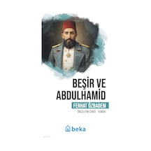 Beşir Ve Abdulhamidöncülerin İzinde Beka Yayınları Ferhat Ozbadem Kimdir Hayatı, Eserleri Ve Kitapları Beka Kitap