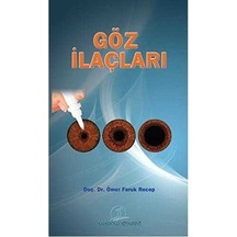 Göz İlaçları - Ömer Faruk Recep
