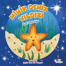Minik Deniz Yıldızı / Ayşe Serra Kara
